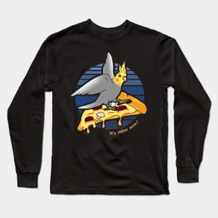 cockatiel on pizza - funny doodle - it's mine now! Long Sleeve T-Shirt